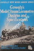 Greenly's Model Steam Locomotives Designs and Specifications by GREENLY, Henry